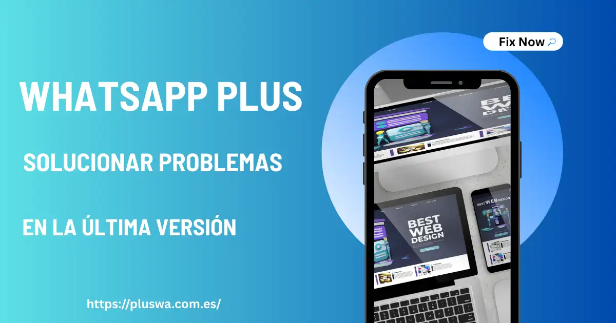 WhatsApp Plus APK Solucionar problemas